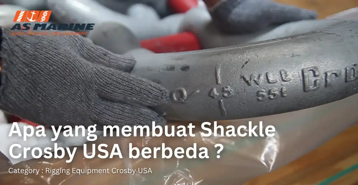 apa-yang-membuat-shackle-crosby-usa-berbeda